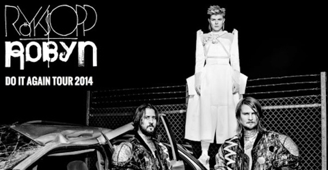 Robyn Announces Summer 2014 Tour Dates with Royksopp – Tickets on Sale