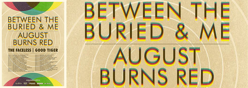 August Burns Red & Between The Buried and Me Announces 2016 Concert Tour Dates – Tickets on Sale
